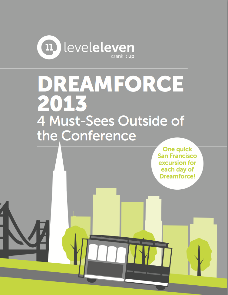 Dreamforce 2013: 4 Must-Sees Outside of the Conference [Free eBook]